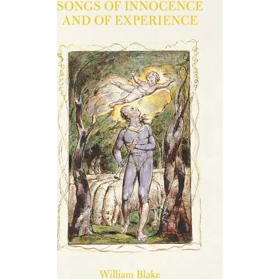 William Blake: Songs of Innocence and of Experience (Slipcase Edition)