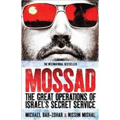 Mossad af Michael Bar-Zohar og Nissim Mishal - Bog