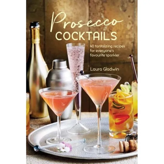 Prosecco Cocktails: 40 lækre opskrifter til alle