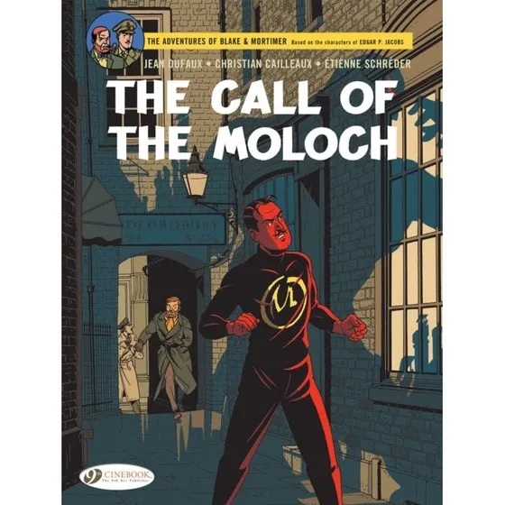 Blake and Mortimer: The Call of the Moloch - Jean Dufaux