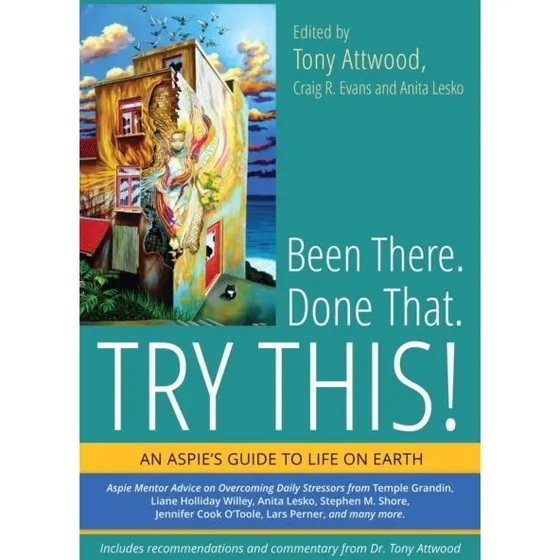 Been There. Done That. Try This! - Guide til Aspies