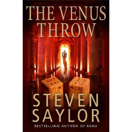 The Venus Throw - Steven Saylor (Bog)