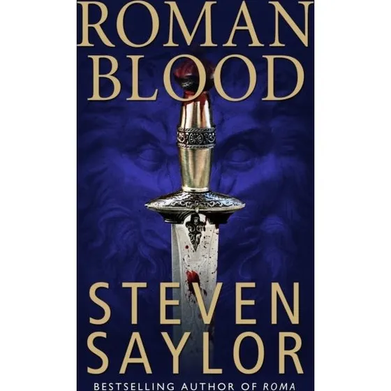 Steven Saylor: Roman Blood