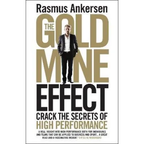 Rasmus Ankersen: The Gold Mine Effect (Bog)