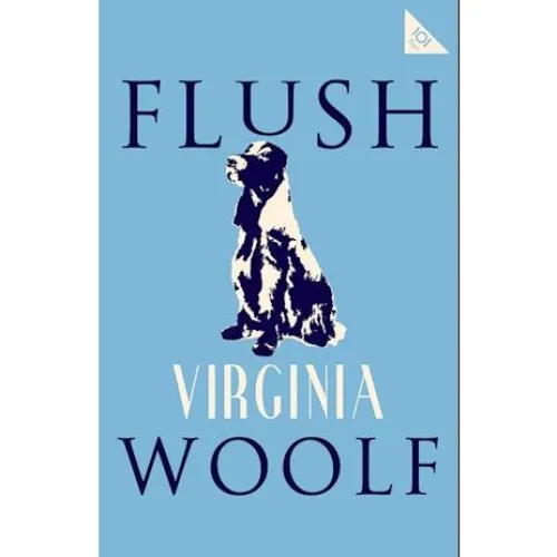 Virginia Woolf: Flush - Bog