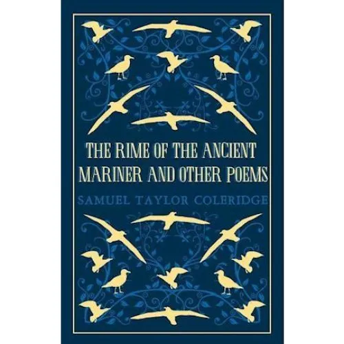 The Rime of the Ancient Mariner and Other Poems - Samuel Taylor Coleridge