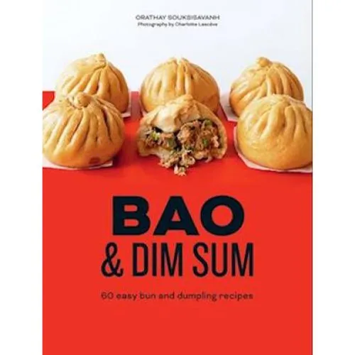 Bao & Dim Sum - Orathay Souksisavanh - Bog