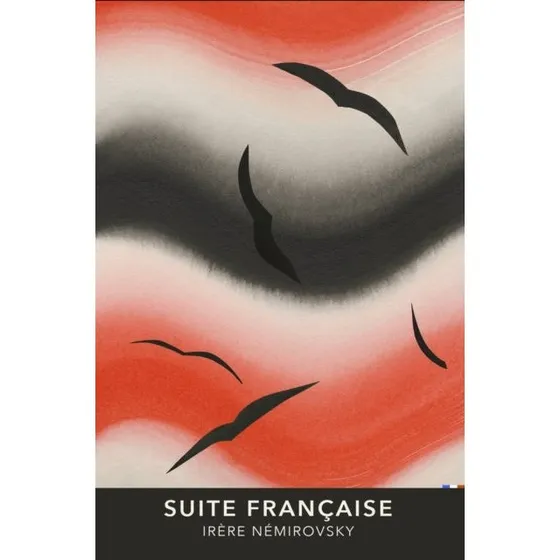Suite Française - Irène Némirovsky