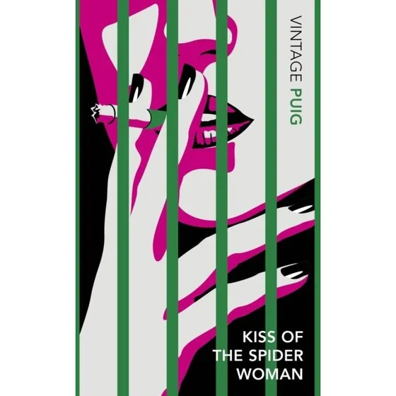Kiss of the Spider Woman - Manuel Puig