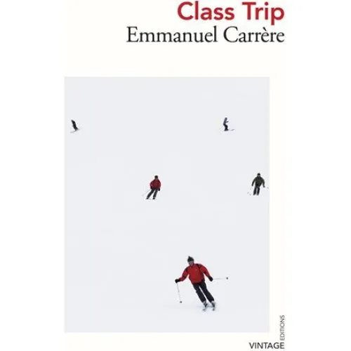 Emmanuel Carrère: Class Trip - Bog