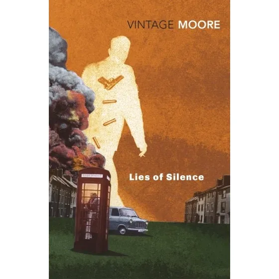Lies of Silence - Brian Moore (Bog)
