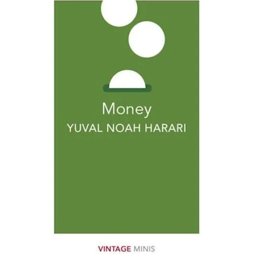 Yuval Noah Harari: Money - Bog