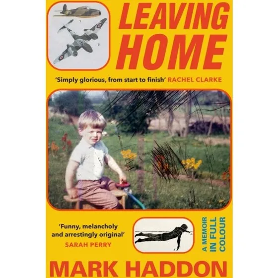 Mark Haddon: Leaving Home