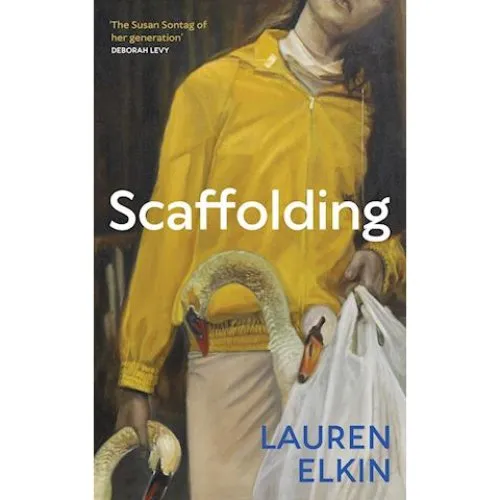 Lauren Elkin - Scaffolding - Bog