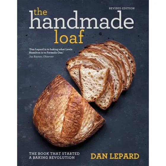 Dan Lepard: The Handmade Loaf (Bog)