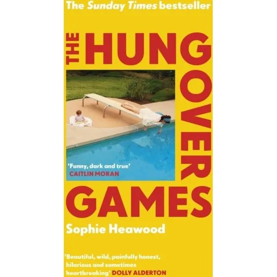 The Hungover Games af Sophie Heawood