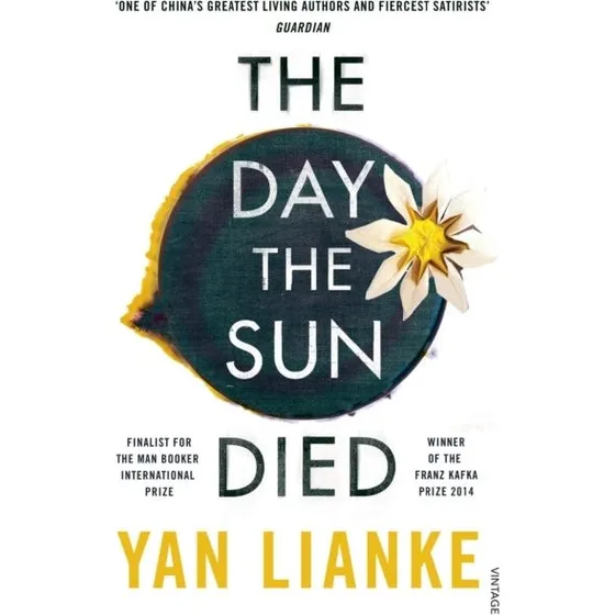 The Day the Sun Died - Yan Lianke
