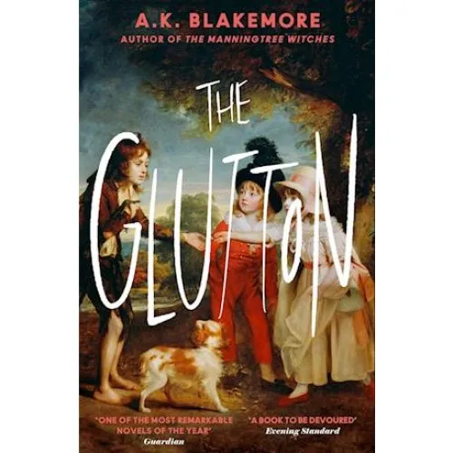 A. K. Blakemore: The Glutton (Bog)