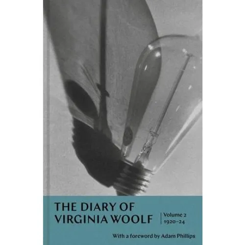 Virginia Woolf: The Diary of Virginia Woolf: Volume 2