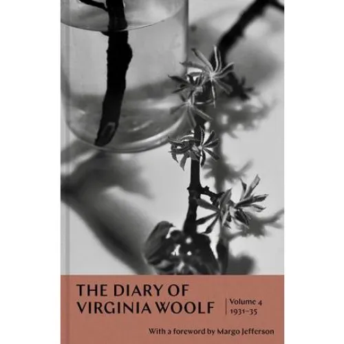 Virginia Woolf: The Diary of Virginia Woolf: Volume 4