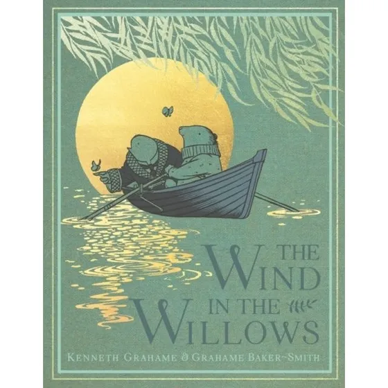 The Wind In The Willows - Kenneth Grahame
