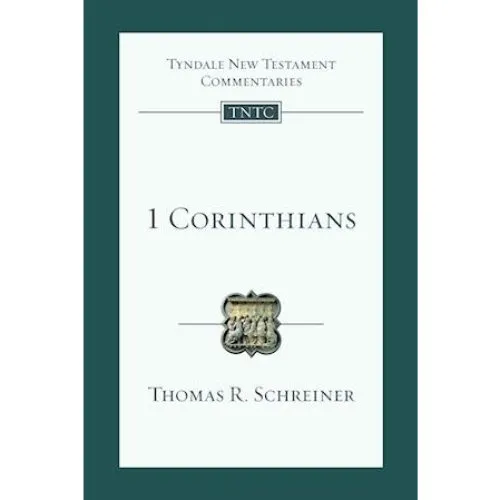 Thomas R. Schreiner: 1 Corinthians - Bog