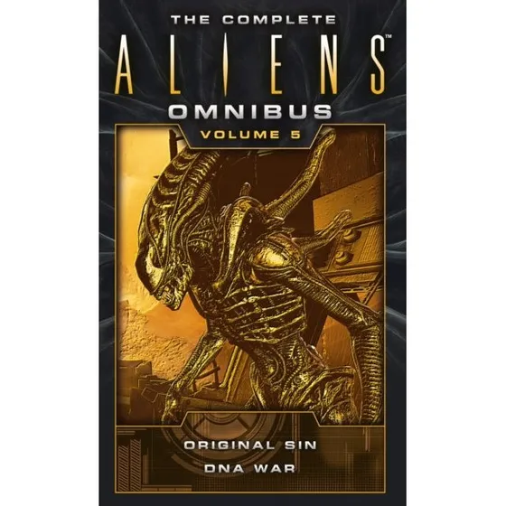 The Complete Aliens Omnibus: Volume Five