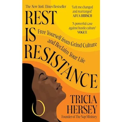 Tricia Hersey: Rest Is Resistance - Bog