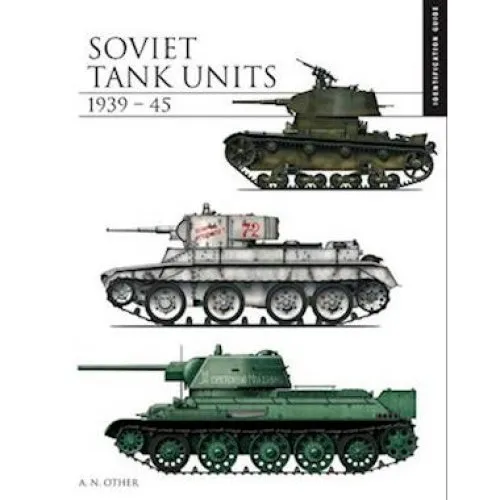 Soviet Tank Units 1939-45 - David Porter - Bog