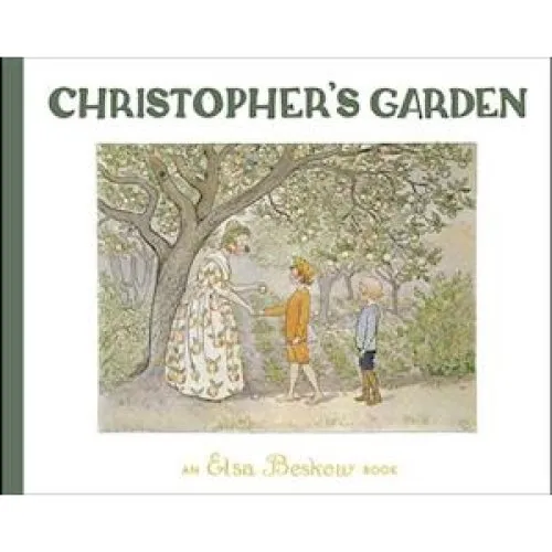 Elsa Beskow: Christopher's Garden - Klassisk Billedbog