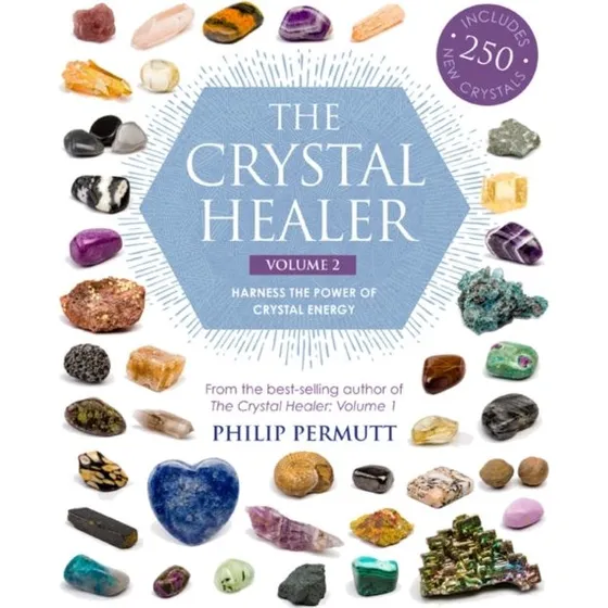 The Crystal Healer Volume 2 - Philip Permutt