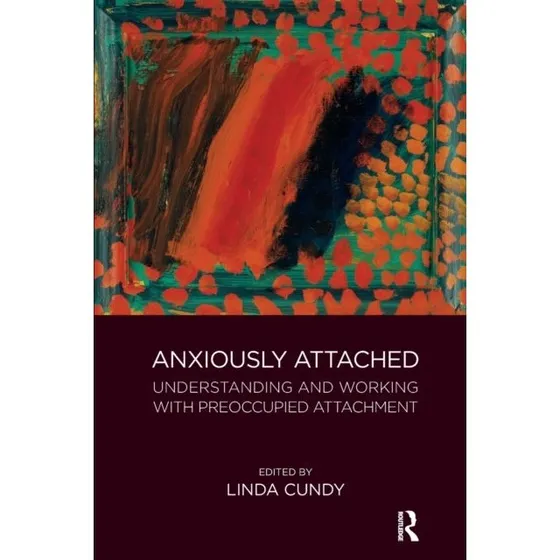 Anxiously Attached