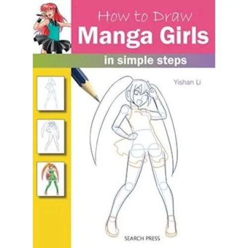 Yishan Li: How to Draw: Manga Girls - Bog