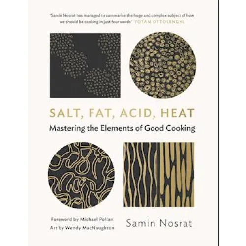 Samin Nosrat: Salt, Fat, Acid, Heat - Bog
