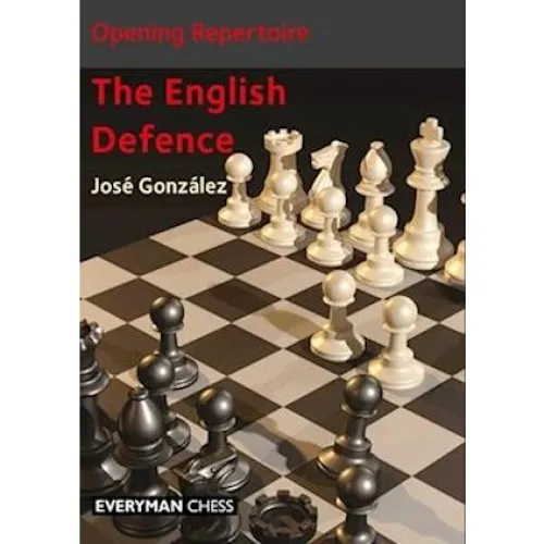 José González: Opening Repertoire: The English Defence - Bog