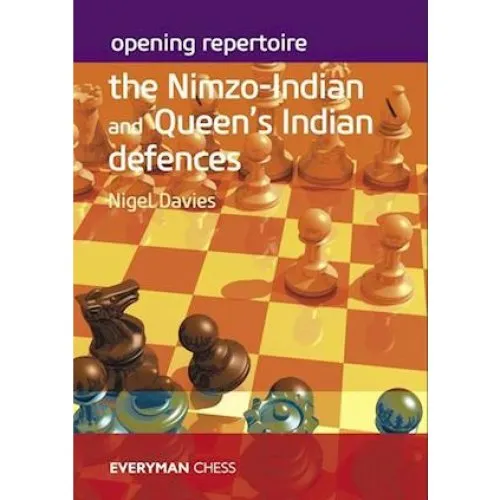 Nigel Davies: Opening Repertoire: Nimzo-Indian & Queen's Indian