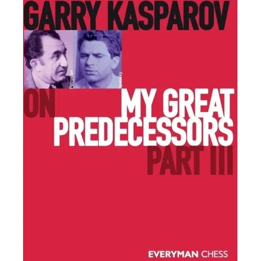 Garry Kasparov on My Great Predecessors Part III