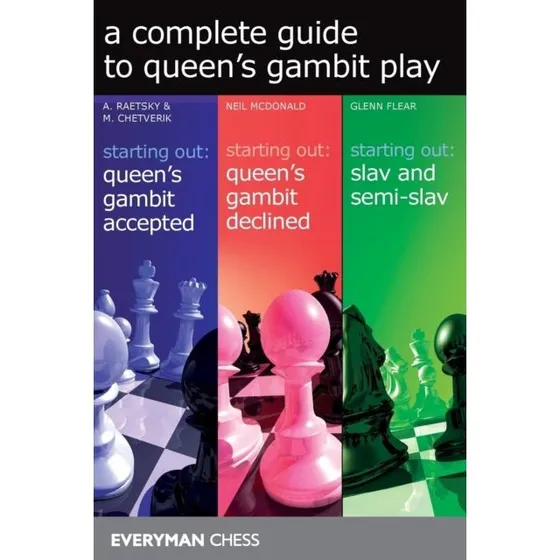 A Complete Guide to Queen's Gambit Play - Everyman Chess Series