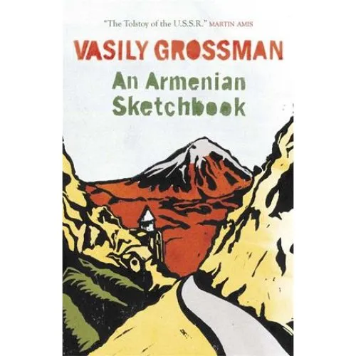 An Armenian Sketchbook - Vasily Grossman (Bog)
