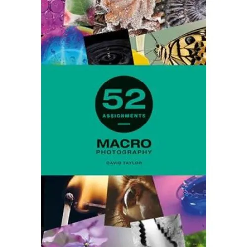 David Taylor: 52 Assignments: Macro Photography - Bog