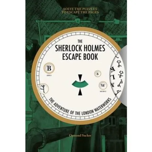Sherlock Holmes Escape Book: The Adventure of the London Waterworks