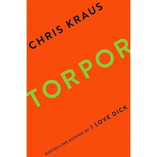 Torpor - Chris Kraus - Bog