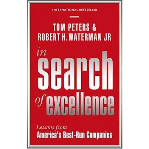 In Search of Excellence - Tom Peters & Robert H. Waterman - Bog