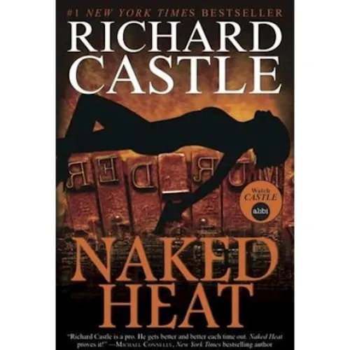 Nikki Heat - Naked Heat af Richard Castle (Bog)