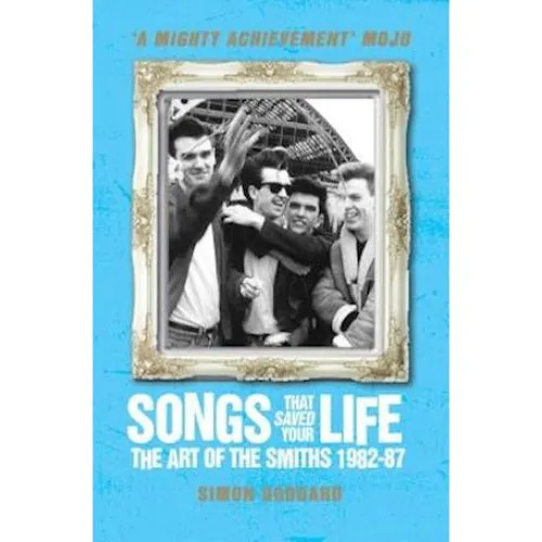Simon Goddard: Songs That Saved Your Life (Revised Edition) - Bog
