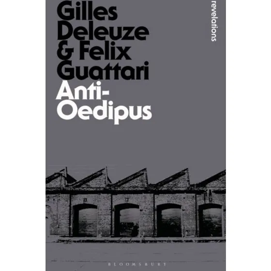 Anti-Oedipus - Gilles Deleuze & Félix Guattari (Bog)