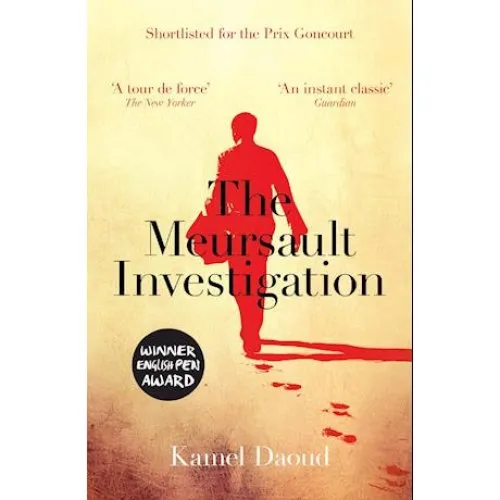 Kamel Daoud - The Meursault Investigation - Bog