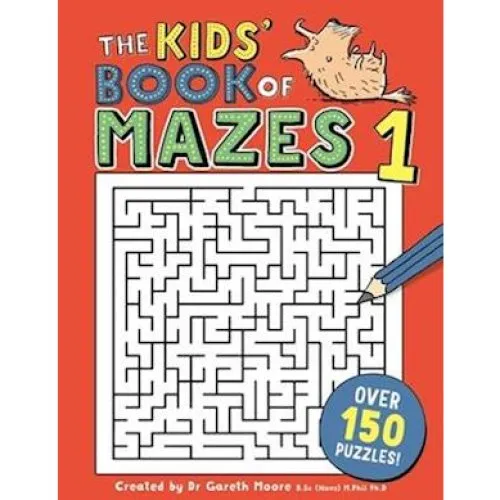 Gareth Moore: The Kids' Book of Mazes 1