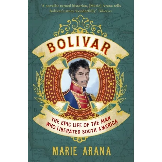 Bolivar af Marie Arana - Bog