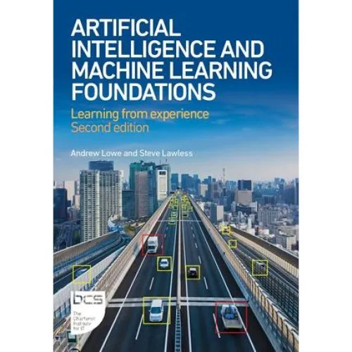 Artificial Intelligence and Machine Learning Foundations - Bog